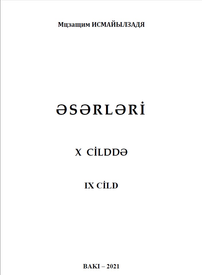 Əsərləri: 10 cilddə: IX cild